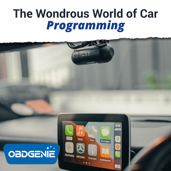 The Wondrous World of Car Programming OBD Genie