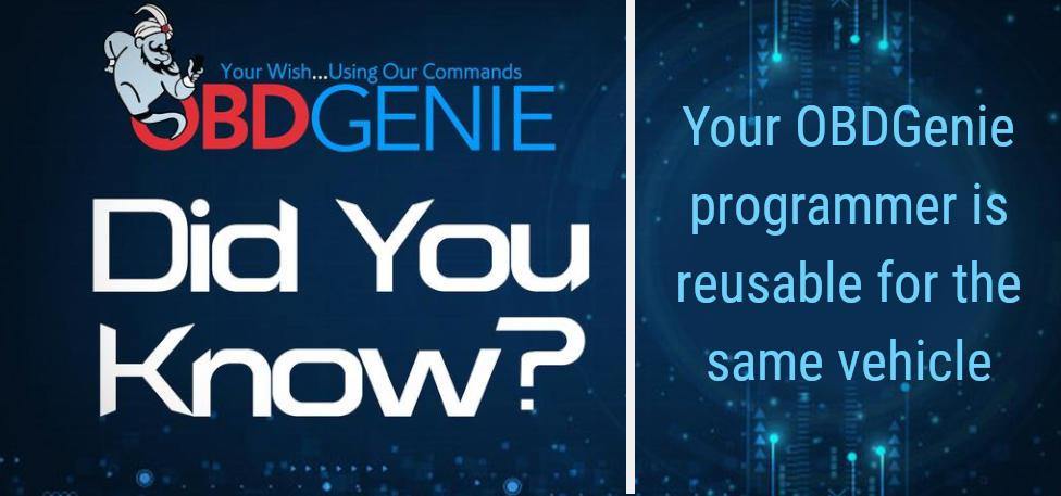 Did You Know? Your OBD Genie is Reusable on the Same Vehicle.